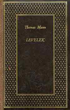 Thomas Mann - Levelek 1934-1955