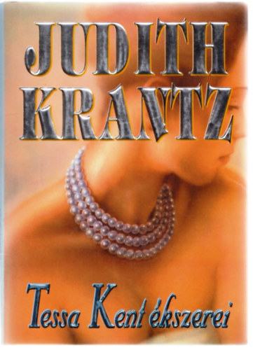 Judith Krantz - Tessa Kent kszerei