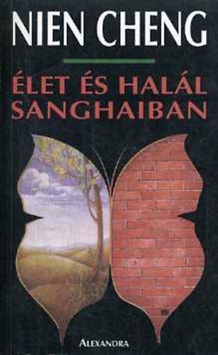 Nien Cheng - �let �s hal�l Sanghaiban