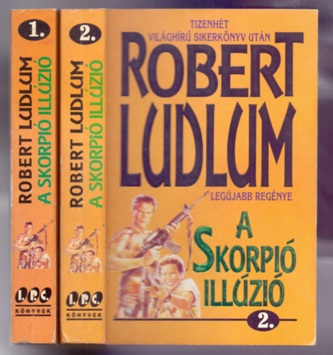 Robert Ludlum - A Skorpi� ill�zi� 1-2. (The Scorpio Illusion)