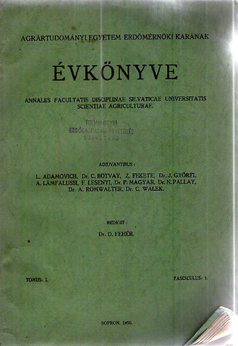 Agr�rtudom�nyi Egyetem Erd�m�rn�ki Kar�nak �vk�nyve - Sopron, 1950
