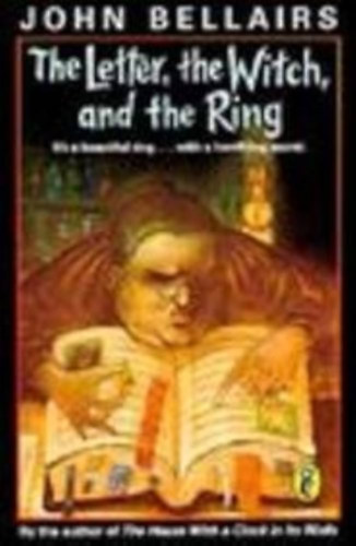 Richard Egielski  John Bellairs (illus.) - The Letter, the Witch, and the Ring