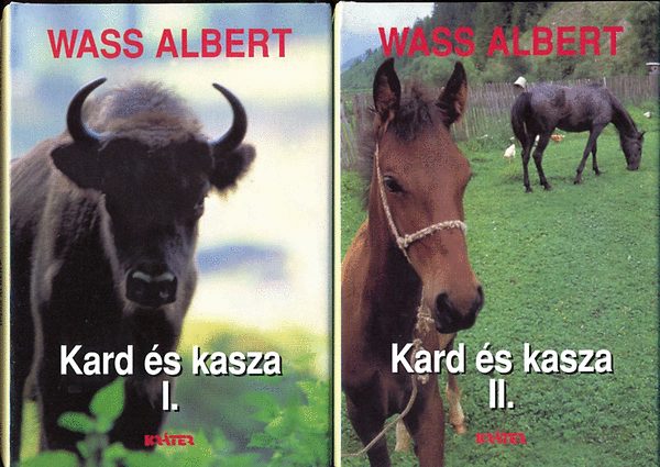 Wass Albert - Kard s kasza I-II. ktet