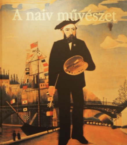 Ventus Libro Kiad - A naiv mvszet