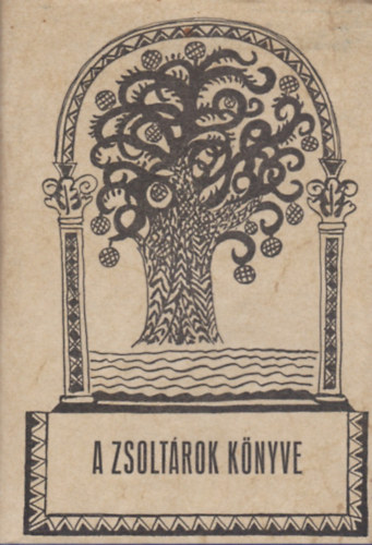 Reformtus Zsinati Iroda - A zsoltrok knyve