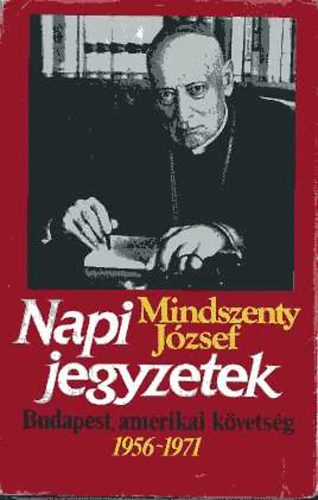 Mindszenty József - Napi jegyzetek