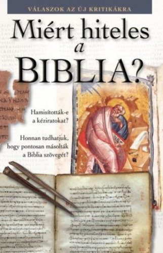 Miért hiteles a Biblia?