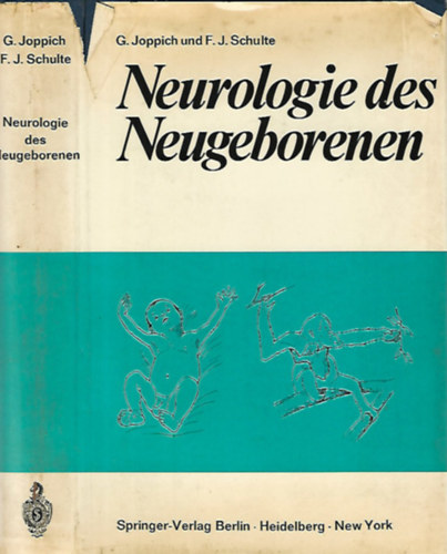 F. J. Schulte G. Joppich - Neurologie des Neugeborenen