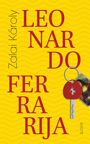 Zalai K�roly - Leonardo Ferrarija