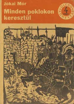 Jkai Mr - Minden poklokon keresztl