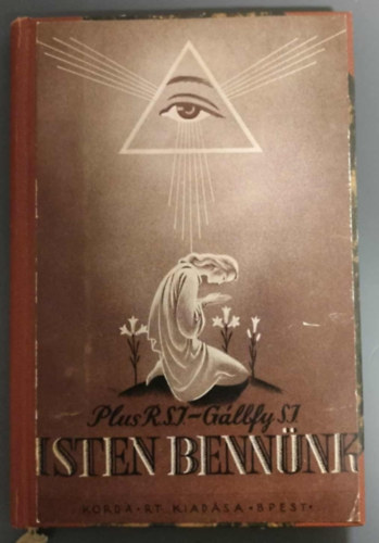 G�lffy L�szl� R. Plus S. J. - Isten benn�nk