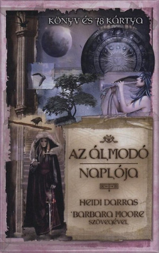 Barbara Moore - Az �lmod� napl�ja