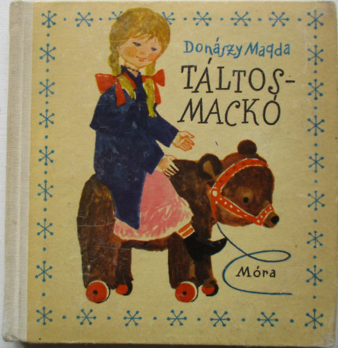 Donszy Magda - Tltosmack