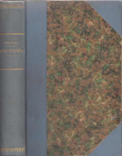 V�rtesy Gyula - Rabszolg�k (Elbesz�l�sek)