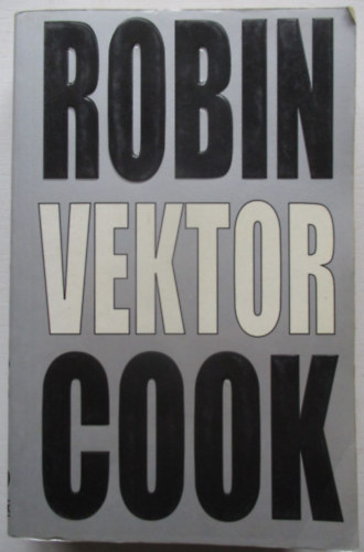 Robin Cook - Vektor