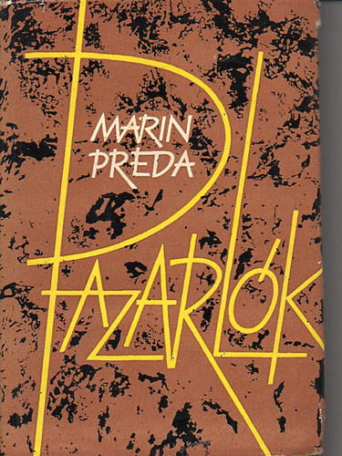 Marin Preda - Pazarl�k