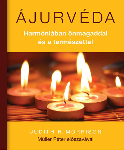Judithh. Morrison - jurvda - Harmniban nmagaddal s a termszettel