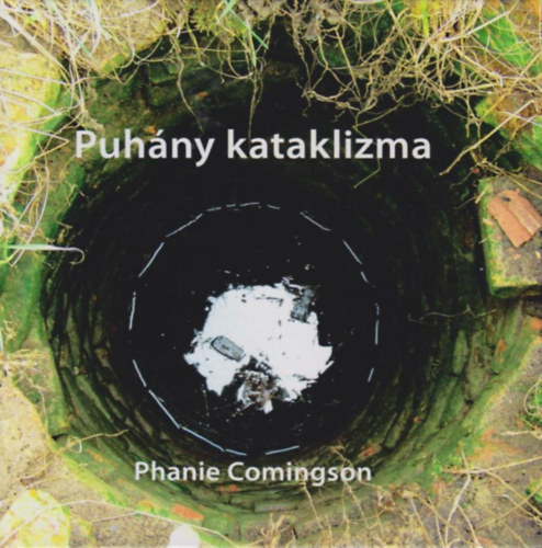 Phanie Comingson - Puhny kataklizma