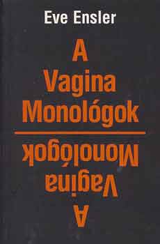 Eve Ensler - A Vagina Monolgok