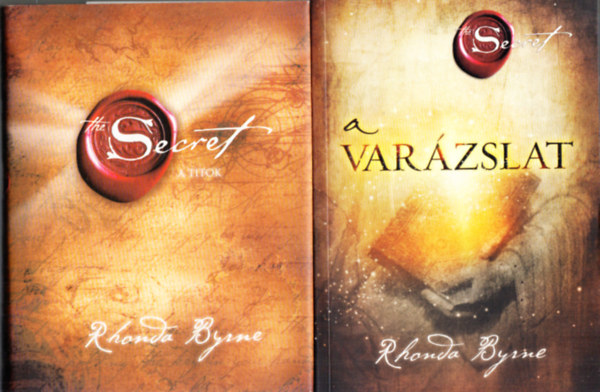 Rhonda Byrne - 2 db Rhonda Byrne ezoterikus k�nyv: A Titok - The Secret + A var�zslat