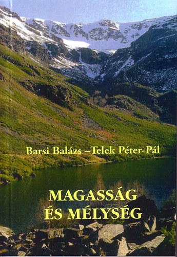 Barsi Balzs; Telek Pter-Pl - Magassg s mlysg - Szentrsi elmlkedsek az egyhzi v minden napjra - 1. Szent idk (Advent, Karcsony, Nagybjt, Hsvt)