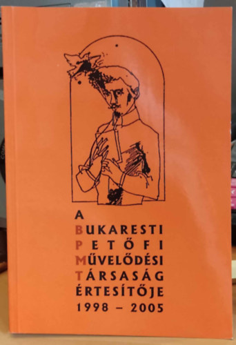 Dr. Molnr Szabolcs - A Bukaresti Petfi Mveldsi Trsasg rtestje, 1998-2005 (Tipoholding S.A.)