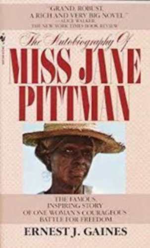 Ernest J. Gaines  (szerz�) - The Autobiography of Miss Jane Pittman