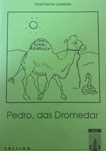 N. Rothhaas - Pedro, das Dromedar 2 o.