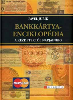 Pavel Jurk - Bankkrtya-enciklopdia - A kezdetektl napjainkig