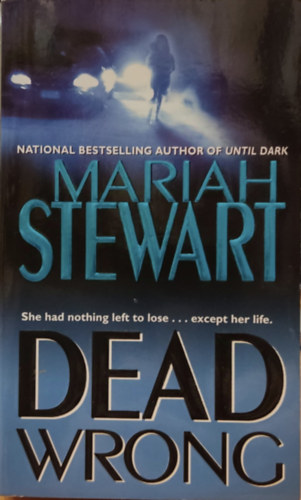 Mariah Stewart - Dead Wrong