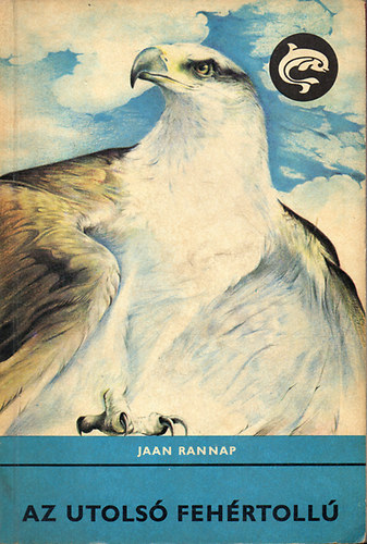 Jaan Rannap - Az utols� feh�rtoll�