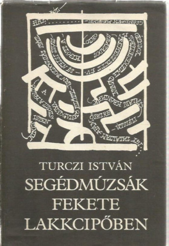 Turczi Istv�n - Seg�dm�zs�k fekete lakkcip�ben