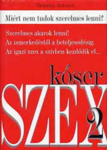 Kóser szex 2.+Sex Wars