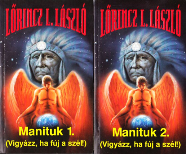 Lrincz L. Lszl - Manituk 1-2.