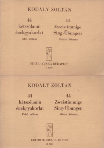 Kod�ly Zolt�n - 44 k�tsz�lam� �nekgyakorlat I-II. (als� sz�lam - fels� sz�lam)