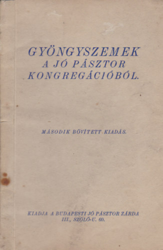 Gyngyszemek a J Psztor kongregcibl