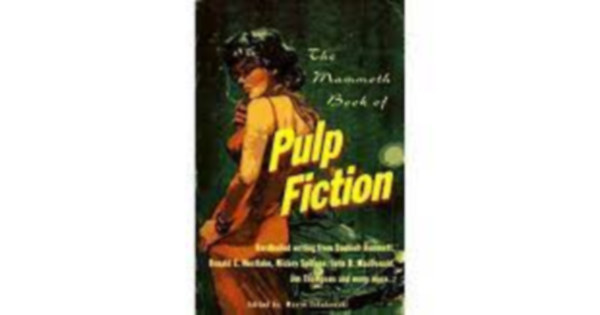by Maxim Jakubowski - The Mammoth Book of Pulp Fiction
