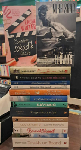 Mira Sabo, Maros Edit, Annick Cojean, Emily Marsh Scott, Carol Drinkwater, Hilary Boyd, Ella Maise, Virginia Baily, Dorothy Eden, Sasha Grey, Kis Antnia, Penny Reid Rachel Winters - 15 db romantikus/erotikus KNYVMENT AJNLAT: Szerelem sokadik ltsra, Eljog, s ami mgtte van, Kadhafi hremben, A palota rabsgban, Isztambul titka marad, Szerelem s Provence, Cstrtkn a parkban, Els pillants, Megron