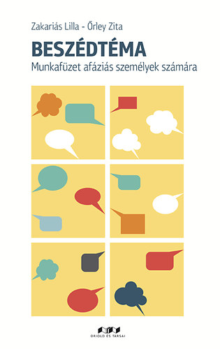Őrley Zita Zakariás Lilla - Beszédtéma