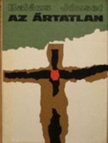 Bal�zs J�zsef - Az �rtatlan