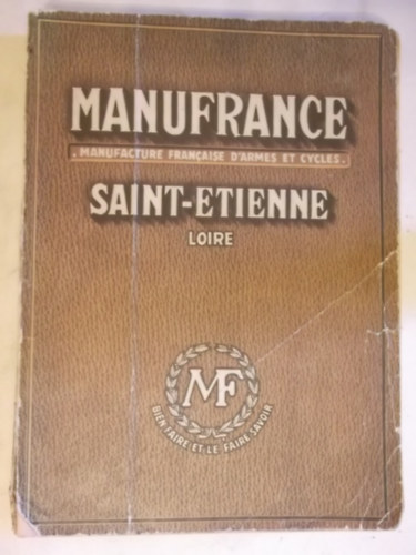 Francia rukatalgus - Manufrance - Saint Etienne Loire 1956