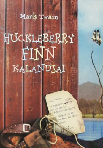 Mark Twain - Huckleberry Finn kalandjai