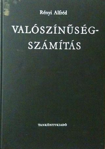 Rényi Alfréd - Valószínűségszámítás