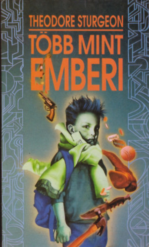 Theodore Sturgeon - T�bb, mint emberi
