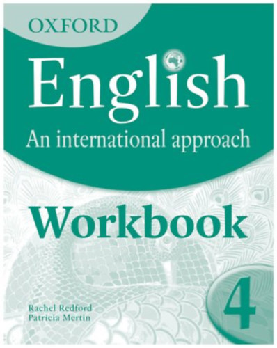 Chris Akhurst - Oxford English: An International Approach: Exam Workbook 4 - for IGCSE as a Second Language