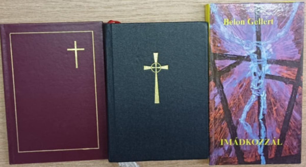 Gyarmati Elemér, Dr. Czapik Gyula, Belon Gellért - 3 db vallásos könyv: Éneklő Karácsony - Áldjuk az Urat! - Imádkozzál