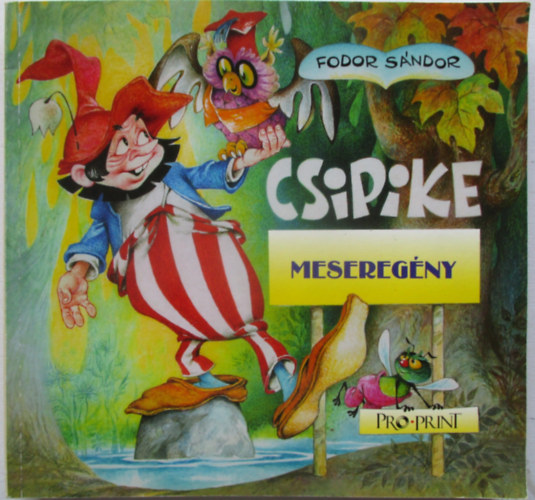 Fodor Sndor - Csipike - Meseregny