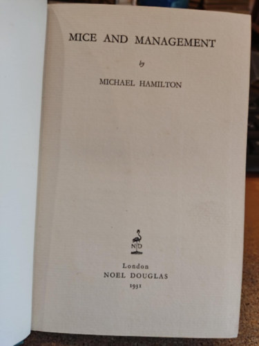 Michael Hamilton - Mice and Management (Noel Douglas)