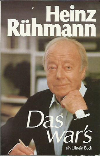 Heinz R�hmann - Das war's (Erinnerungen)
