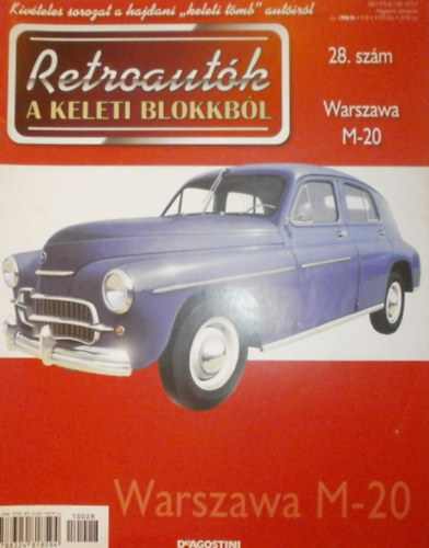Joanna Dowgiatto-Tyszka  (szerk.) - Retroautk a keleti blokkbl 28. - Fiat Warszawa M-20